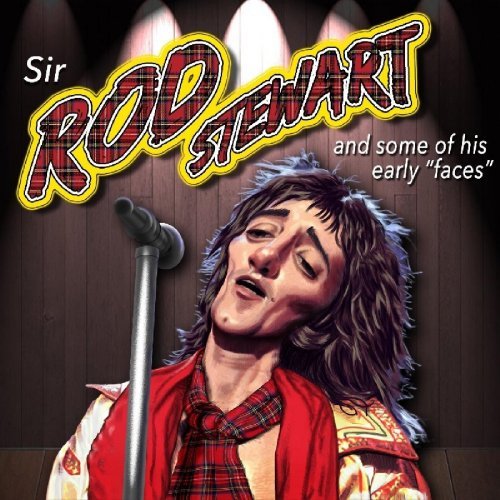 Sir Rod Stewart - And Some Of His Early "Faces" (2016) [2CD]