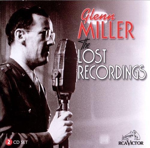 Glenn Miller - The Lost Recordings. Vol.2 (1944)