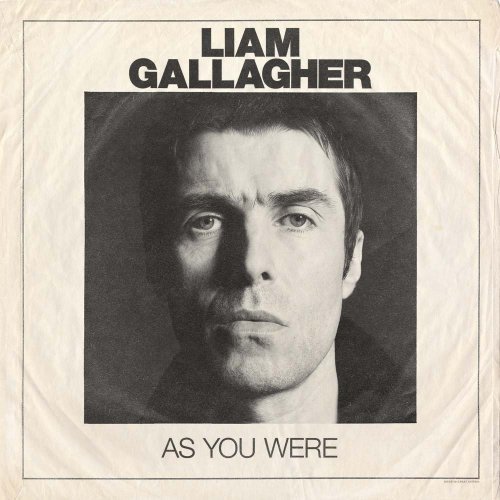 Liam Gallagher - As You Were (Deluxe Edition) (2017)